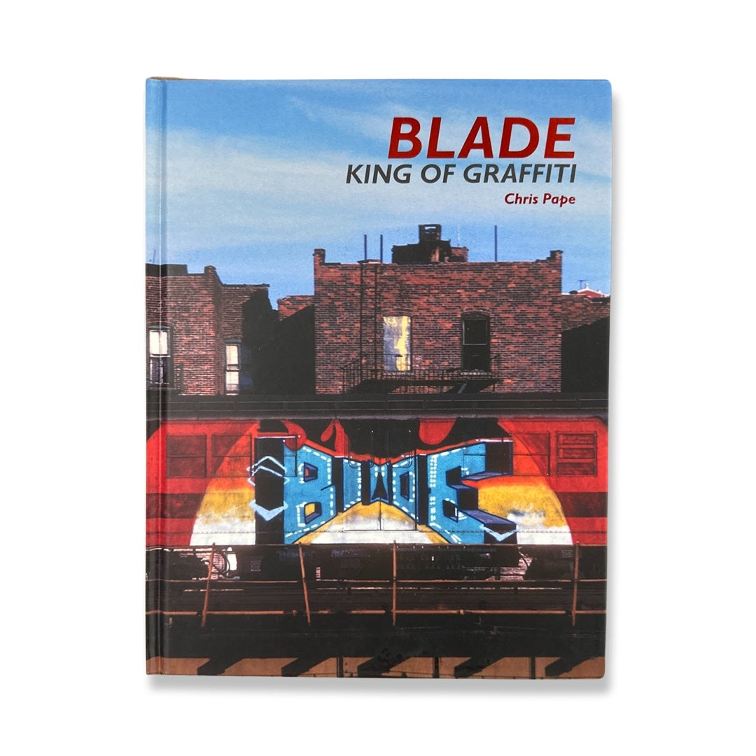Blade King of Graffiti
